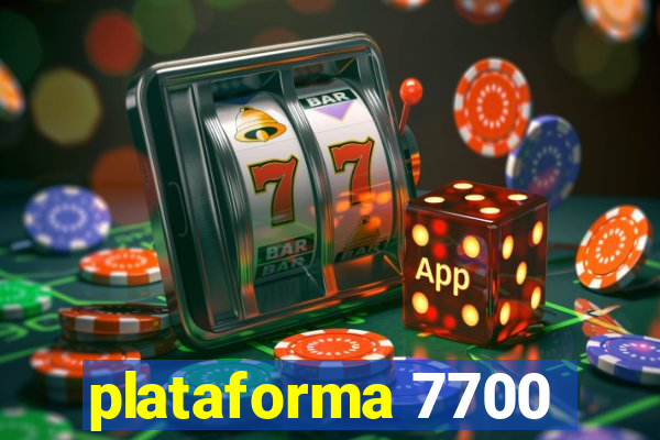 plataforma 7700